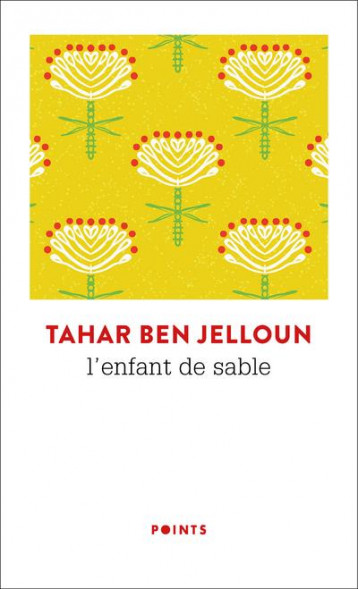 L'ENFANT DE SABLE - BEN JELLOUN TAHAR - POINTS