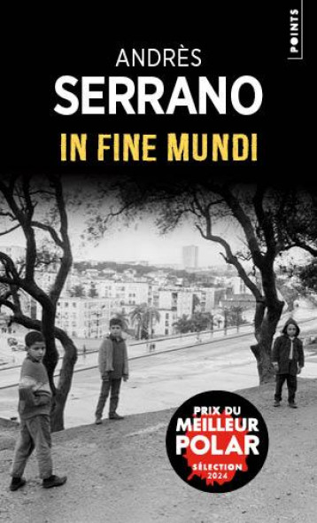 IN FINE MUNDI - SERRANO ANDRES - POINTS