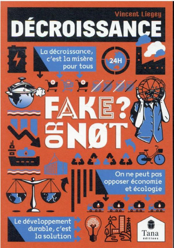 FAKE OR NOT : DECROISSANCE - BROCKMAN/LIEGEY - TANA