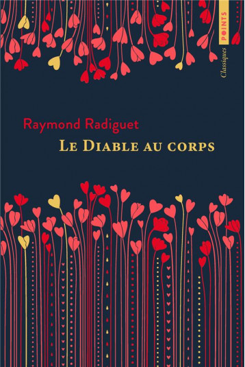 LE DIABLE AU CORPS - RADIGUET RAYMOND - POINTS