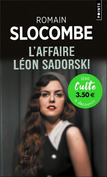 L'AFFAIRE LEON SADORSKI - SLOCOMBE ROMAIN - POINTS