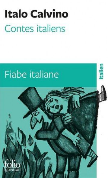 CONTES ITALIENS / FIABE ITALIANE - CALVINO ITALO - GALLIMARD