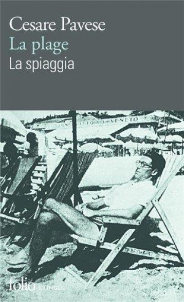 LA PLAGE / LA SPIAGGIA - PAVESE/GALLOT - GALLIMARD