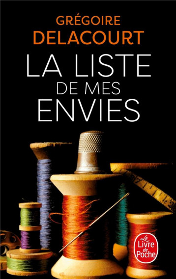 LA LISTE DE MES ENVIES - DELACOURT - Le Livre de poche