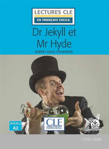 LECTURE CLE DR. JEKYLL ET MR. HYDE NIVEAU A2 - STEVENSON - NC