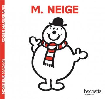 M. NEIGE - HARGREAVES ROGER - HACHETTE