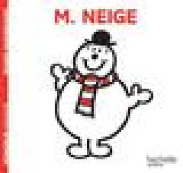 M. NEIGE - HARGREAVES ROGER - HACHETTE