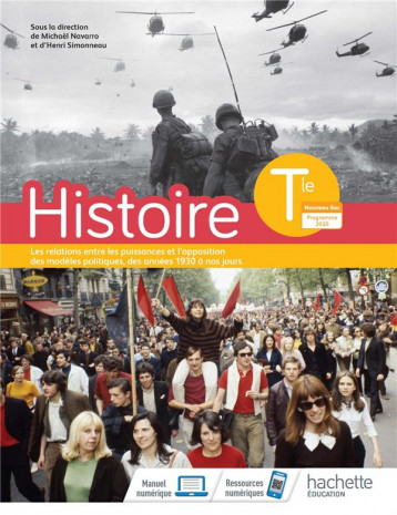 HISTOIRE  -  TERMINALE  -  LIVRE ELEVE (EDITION 2020) - NAVARRO/SIMONNEAU - HACHETTE