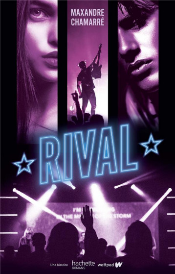 RIVAL TOME 1 - CHAMARRE MAXANDRE - HACHETTE