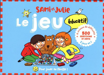 SAMI ET JULIE : LE JEU EDUCATIF - BONTE/PINEL - NC