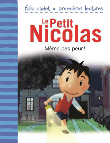 LE PETIT NICOLAS TOME 2 : MEME PAS PEUR ! - KECIR-LEPETIT E. - GALLIMARD