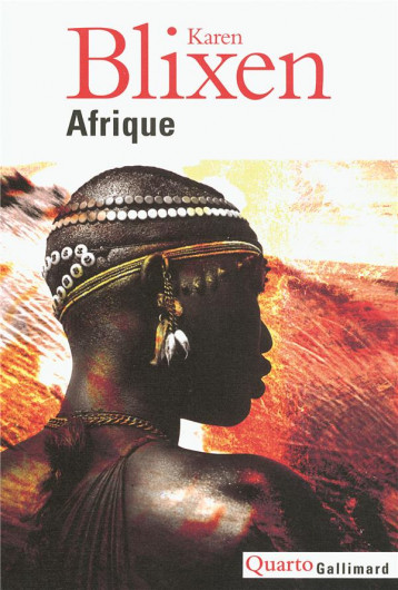 AFRIQUE - BLIXEN/BACHERICH - GALLIMARD