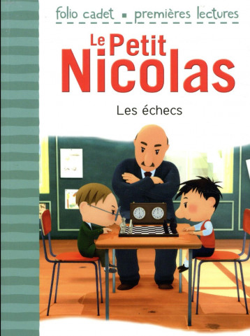 LE PETIT NICOLAS - LES ECHECS - KECIR-LEPETIT E. - GALLIMARD