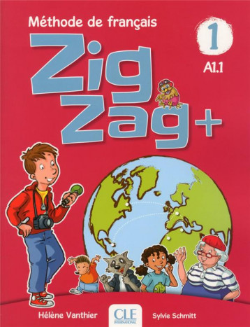 ZIGZAG TOME 1 : METHODE DE FRANCAIS  -  FLE  -  A1.1 (EDITION 2018) - VANTHIER/SCHMITT - NC