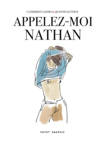 APPELEZ-MOI NATHAN - CASTRO/ZUTTION - PAYOT POCHE