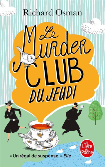 LE MURDER CLUB DU JEUDI - OSMAN RICHARD - LGF/Livre de Poche LE MURDER CLUB DU JEUDI - OSMAN RICHARD - LGF/Livre de Poche