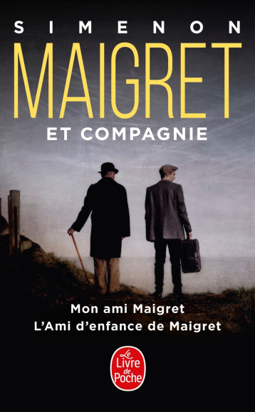 Maigret et compagnie (2 titres) - Georges Simenon - LGF Maigret et compagnie (2 titres) - Georges Simenon - LGF