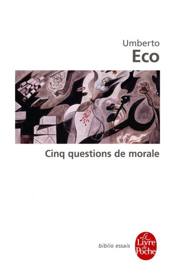 CINQ QUESTIONS DE MORALE - ECO UMBERTO - LGF/Livre de Poche