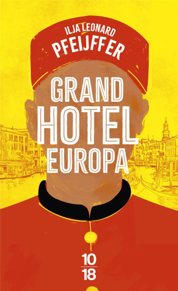 GRAND HOTEL EUROPA - PFEIJFFER I L. - 10 X 18 GRAND HOTEL EUROPA - PFEIJFFER I L. - 10 X 18