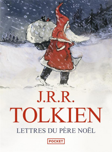 LETTRES DU PERE NOEL - TOLKIEN J R R. - POCKET