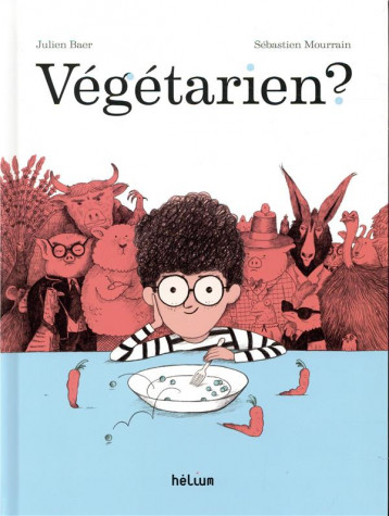 VEGETARIEN ! - BAER/MOURRAIN - ACTES SUD