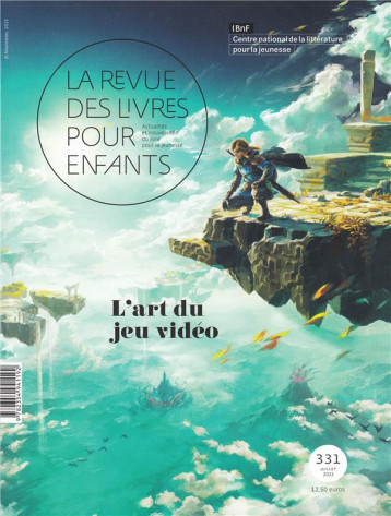 LA REVUE DES LIVRES POUR ENFANTS N.331 : L'ART DU JEU VIDEO - COLLECTIF - NC