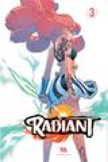 RADIANT TOME 3 - VALENTE TONY - Ankama