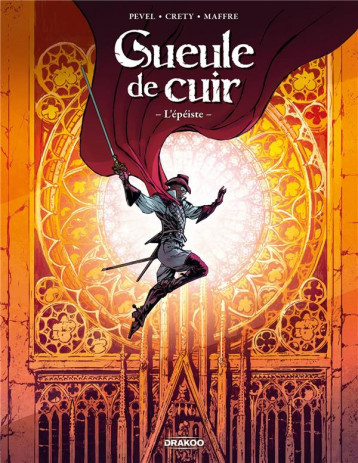 GUEULE DE CUIR TOME 1 - CRETY/PEVEL - DRAKOO