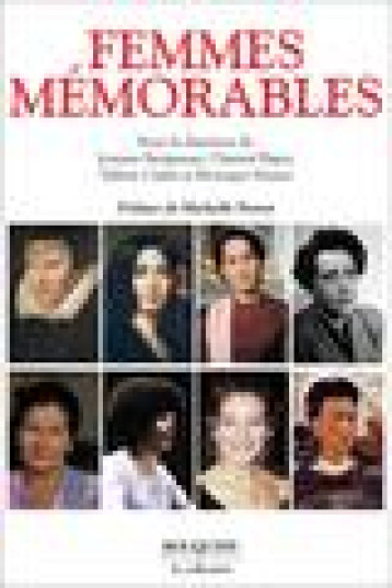 FEMMES MEMORABLES - SAVIGNEAU/NEMER - BOUQUINS