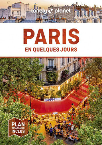 PARIS EN QUELQUES JOURS (8E EDITION) - LONELY PLANET - LONELY PLANET