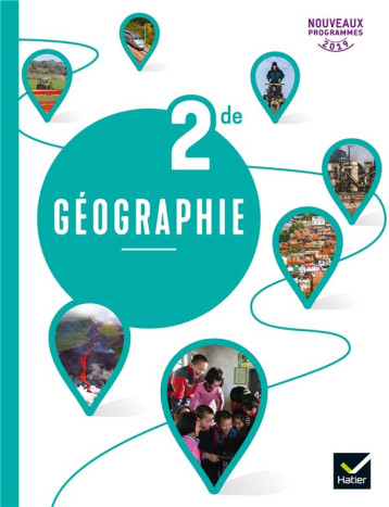 GEOGRAPHIE  -  2DE  -  LIVRE DE L'ELEVE (EDITION 2019) - VANACORE/MARTIN - HATIER SCOLAIRE