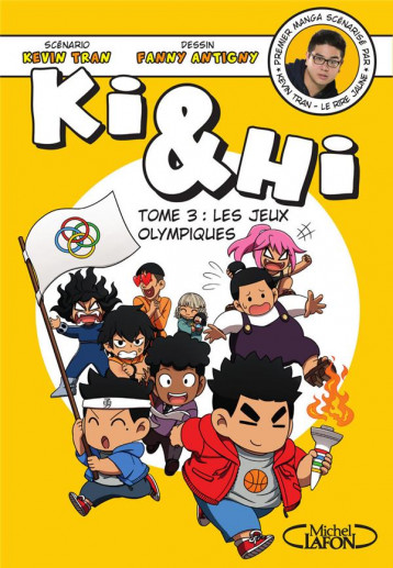 KI et HI TOME 3 - TRAN/ANTIGNY - MICHEL LAFON