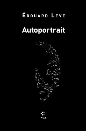 AUTOPORTRAIT - LEVE EDOUARD - POL