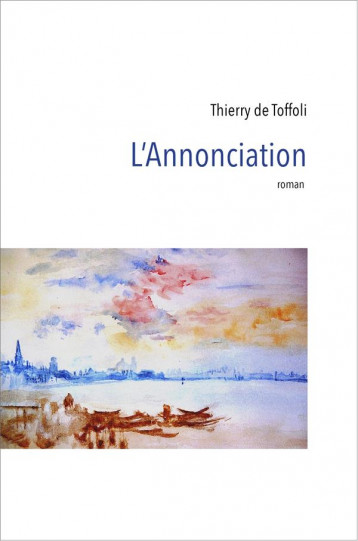 L'ANNONCIATION - DE TOFFOLI THIERRY - LIBRINOVA