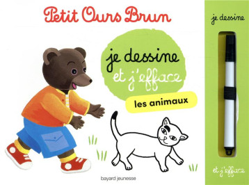 L'ARDOISE DE PETIT OURS BRUN  -  LES ANIMAUX - BOUR - BAYARD JEUNESSE