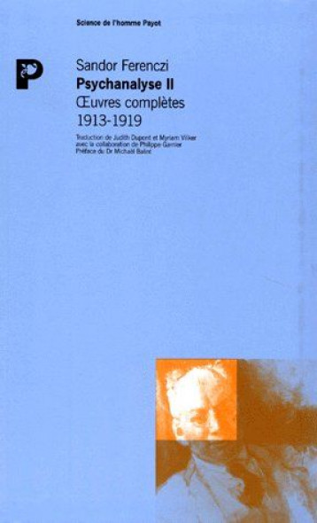 PSYCHANALYSE TOME 2  -  OEUVRES COMPLETES 1913-1919 - FERENCZI SANDOR - PAYOT POCHE