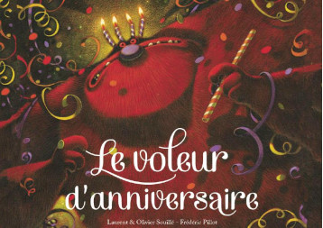 LE VOLEUR D-ANNIVERSAIRE KAMISHIBAI - SOUILLE/PILLOT - CALLICEPHALE