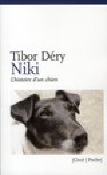 NIKI OU L-HISTOIRE D-UN CHIEN - DERY TIBOR - CIRCE