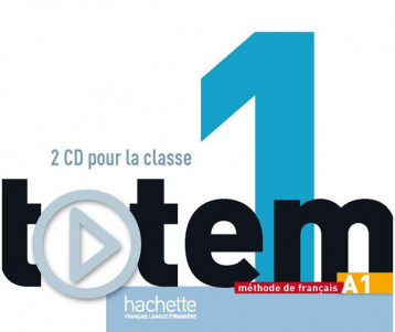 TOTEM 1 - CD AUDIO CLASSE - LE BOUGNEC J-T. - Hachette français langue étrangère