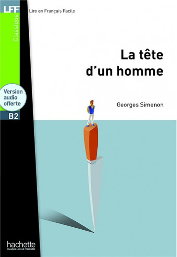 LA TETE D'UN HOMME - LFF B1 - SIMENON GEORGES - HACHETTE