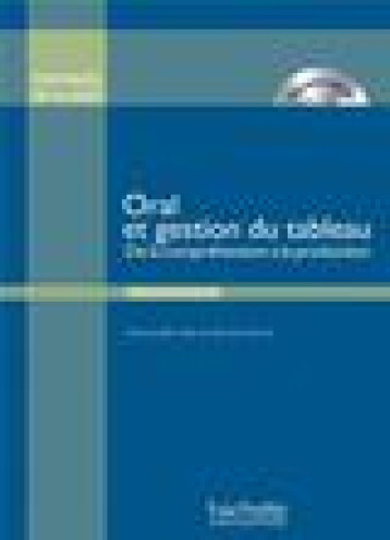 PRATIQUES DE CLASSE - ORAL ET GESTION DU TABLEAU + DVD-ROM - STIRMAN/DAILL - Hachette français langue étrangère