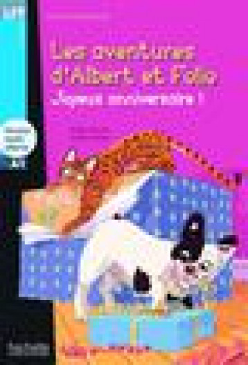 ALBERT & FOLIO - T06 - ALBERT ET FOLIO : JOYEUX ANNIVERSAIRE ! - LFF A1 - EBERLE/TREPER - Hachette français langue étrangère