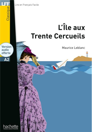 L'ILE AUX 30 CERCUEILS - LFF A2 - LEBLANC MAURICE - HACHETTE