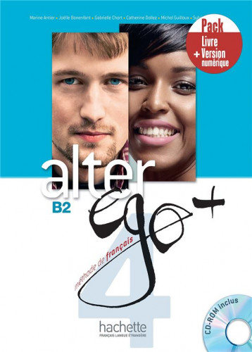 ALTER EGO + 4 - PACK LIVRE + VERSION NUMERIQUE - BONENFANT/CHORT/PONS - HACHETTE