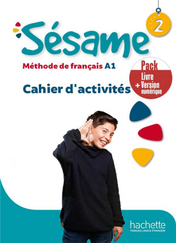 SESAME 2  PACK CAHIER D'ACTIVITES + VERSION NUMERIQUE - DENISOT HUGUES - HACHETTE