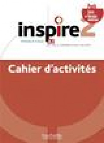 INSPIRE 2 - PACK CAHIER + VERSION NUMERIQUE (A2) - BOISSEAUX/MALCOR - NC