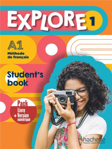 EXPLORE 1 - PACK STUDENT'S BOOK + VERSION NUMERIQUE - GALLON/HIMBER - HACHETTE