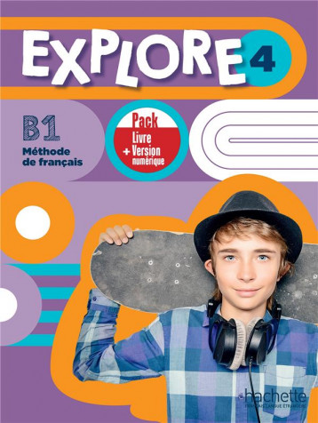 EXPLORE 4 - PACK LIVRE DE L'ELEVE + VERSION NUMERIQUE (B1) - XXX - HACHETTE