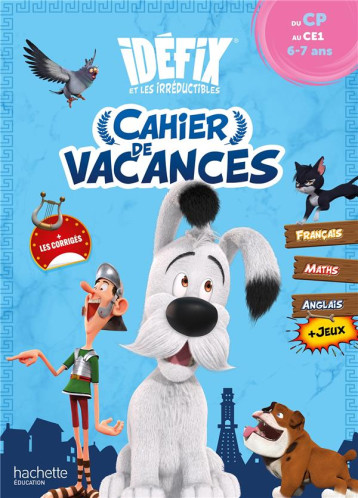 IDEFIX - CAHIER DE VACANCES 2024 - CP / CE1 - BERLION/LE MAY - HACHETTE IDEFIX - CAHIER DE VACANCES 2024 - CP / CE1 - BERLION/LE MAY - HACHETTE