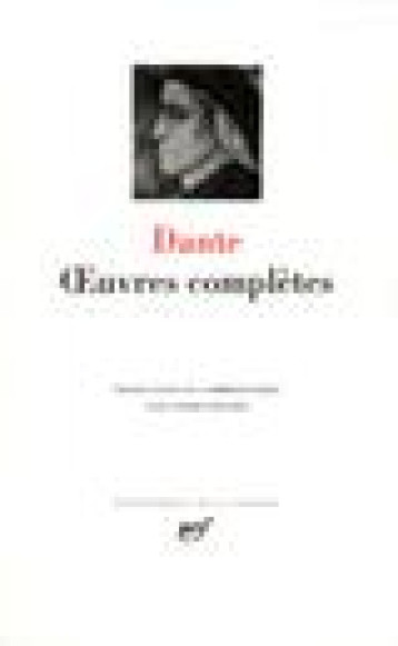 OEUVRES COMPLETES - DANTE - GALLIMARD